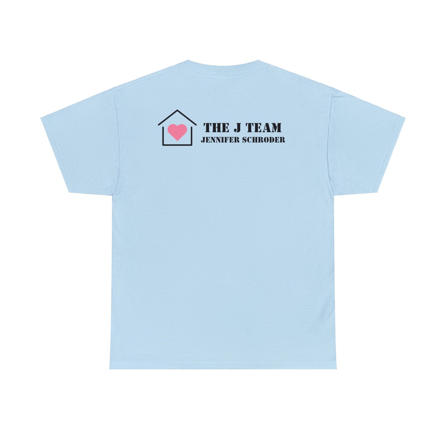 Jennifer Schroder's T-Shirt