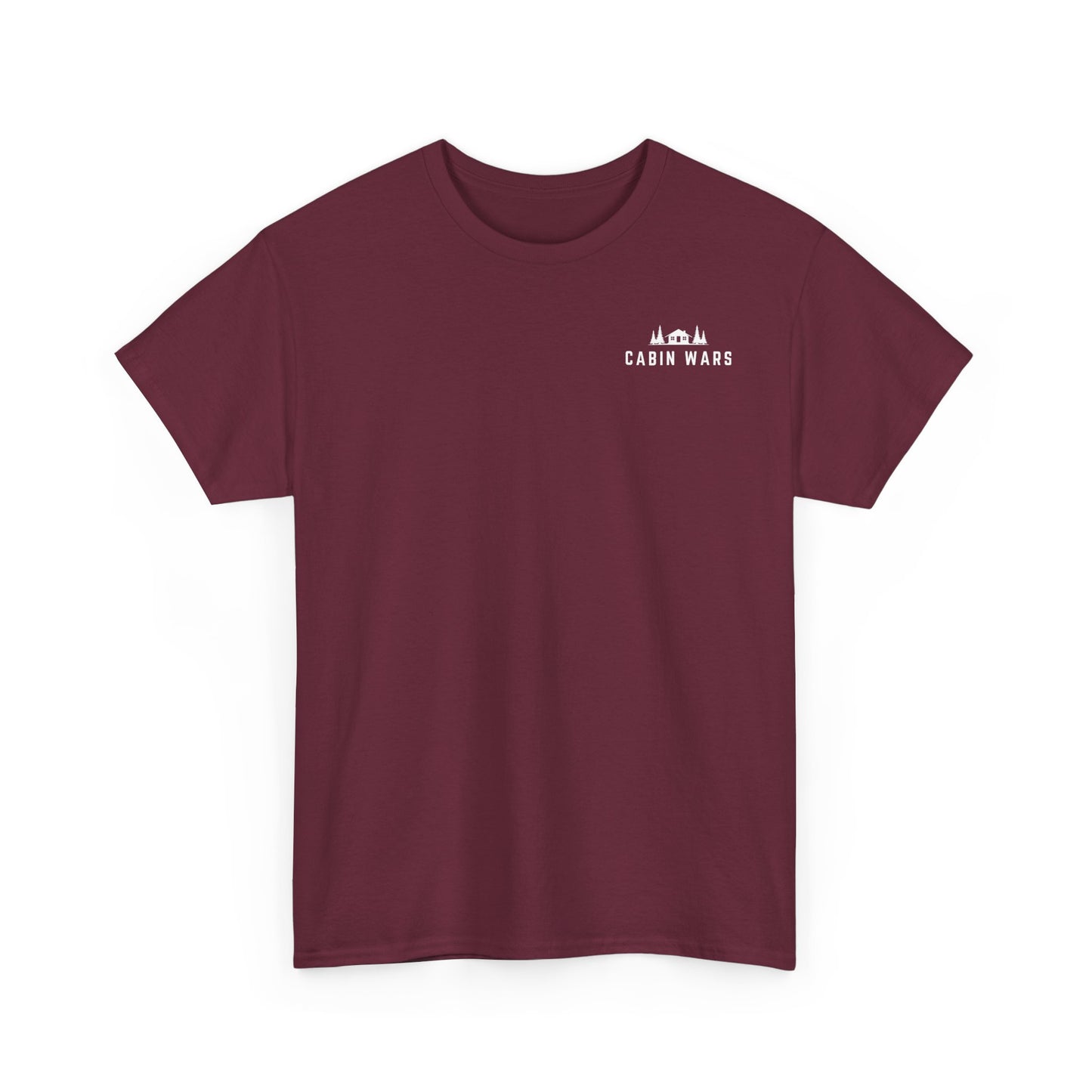 Cabin Wars T-Shirt