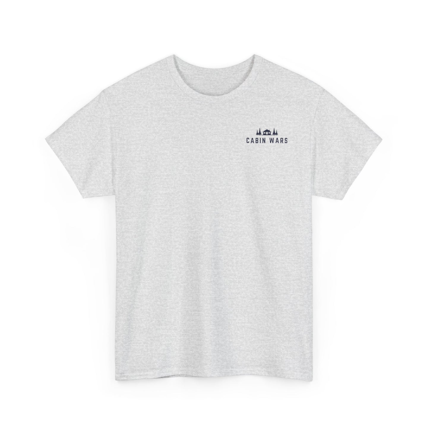 Cabin Wars T-Shirt