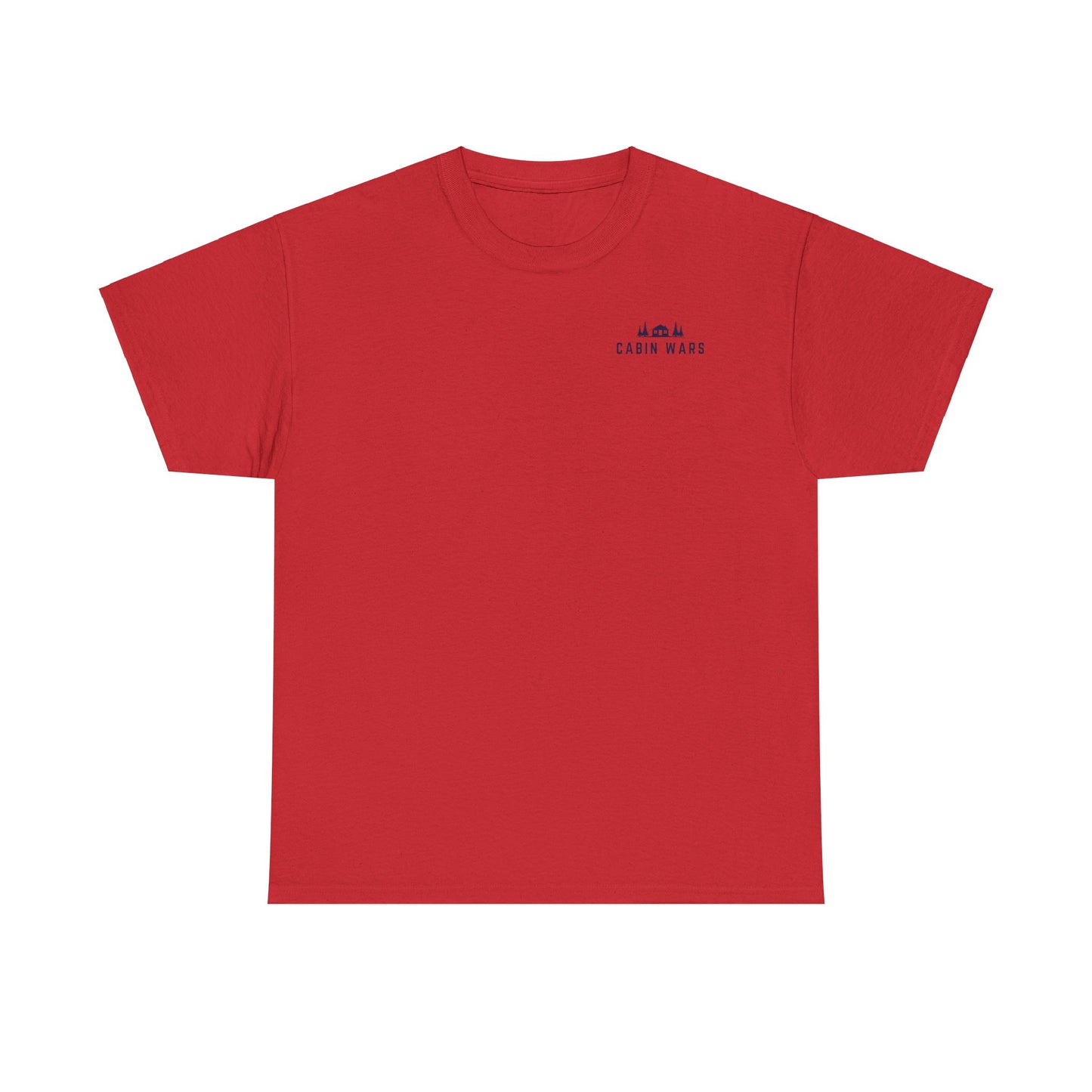 Cabin Wars T-Shirt