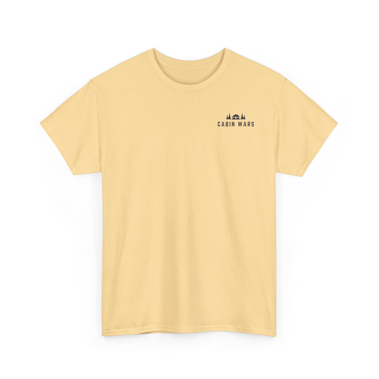 Cabin Wars T-Shirt