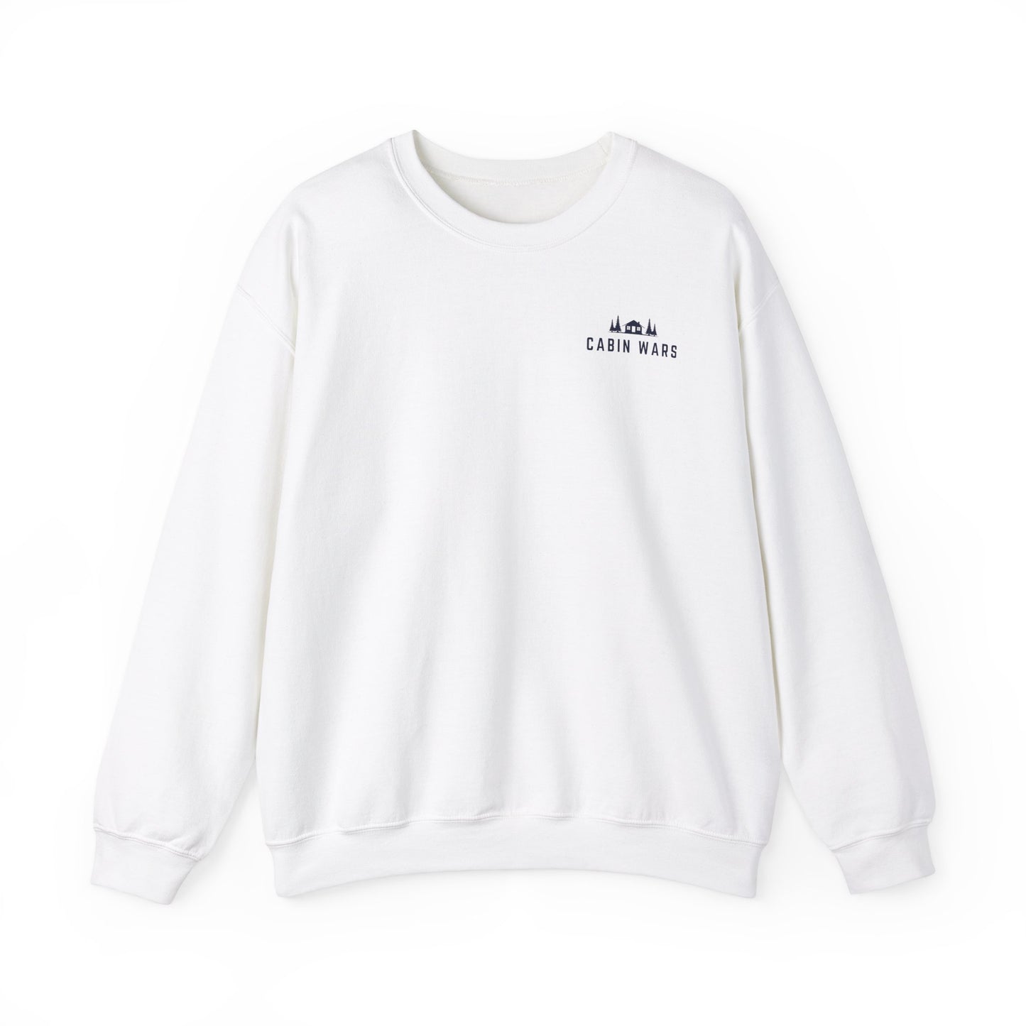 Cabin Wars Sweatshirt