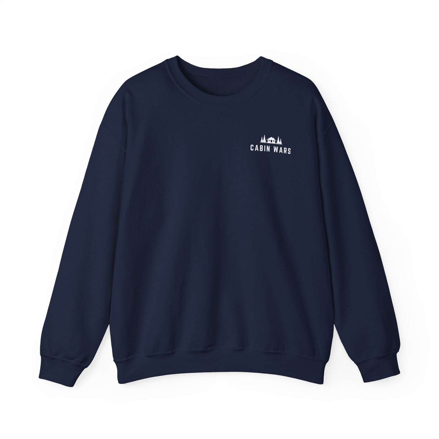 Cabin Wars Sweatshirt